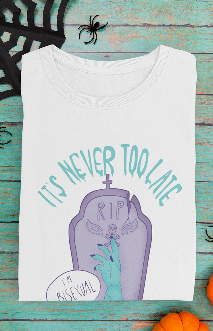Never too late - T-shirt unisex bio