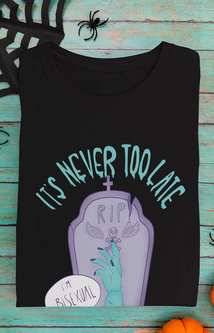 Never too late - T-shirt unisex bio