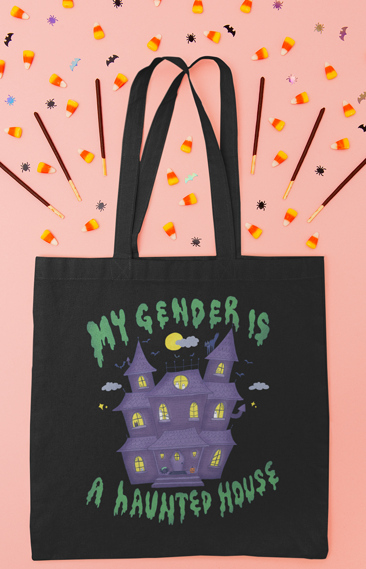 Tote bag - My gender is a haunted house