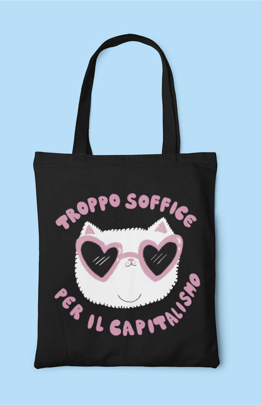 Troppo soffice per il capitalismo - Tote bag in cotone biologico con gattino anticapitalista