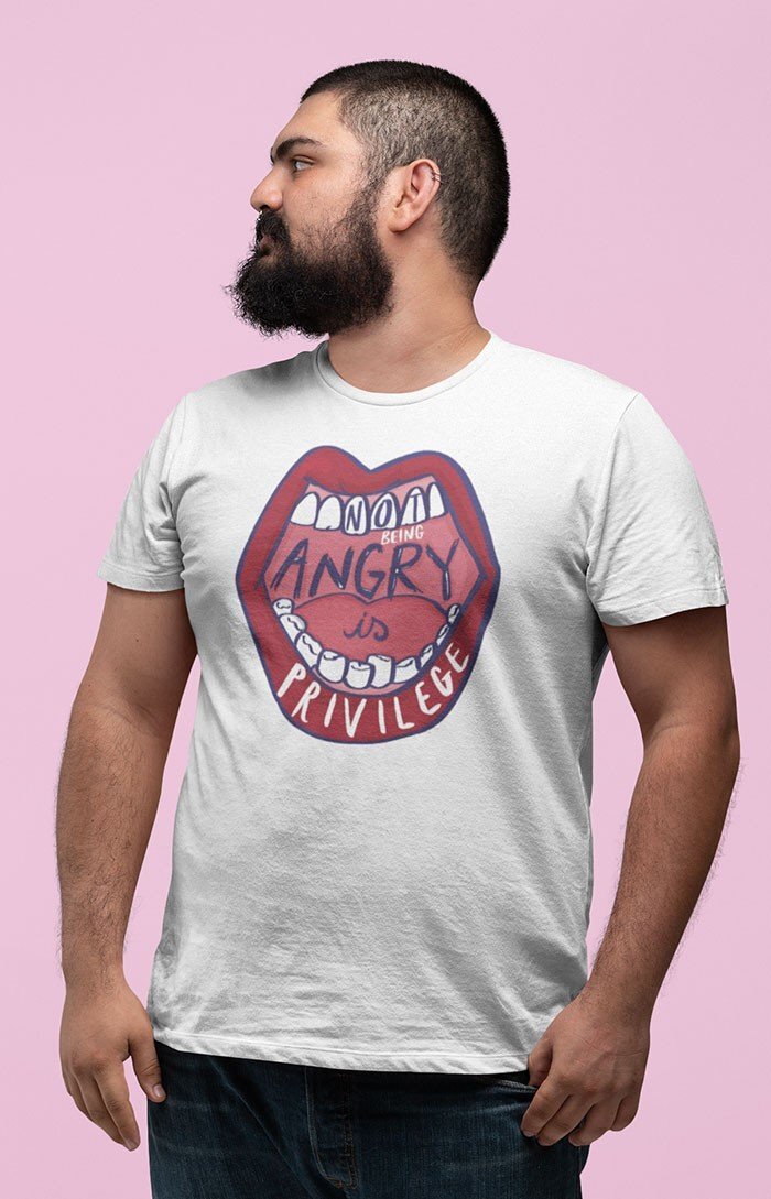 Not being angry is privilege - Organic unisex t-shirt