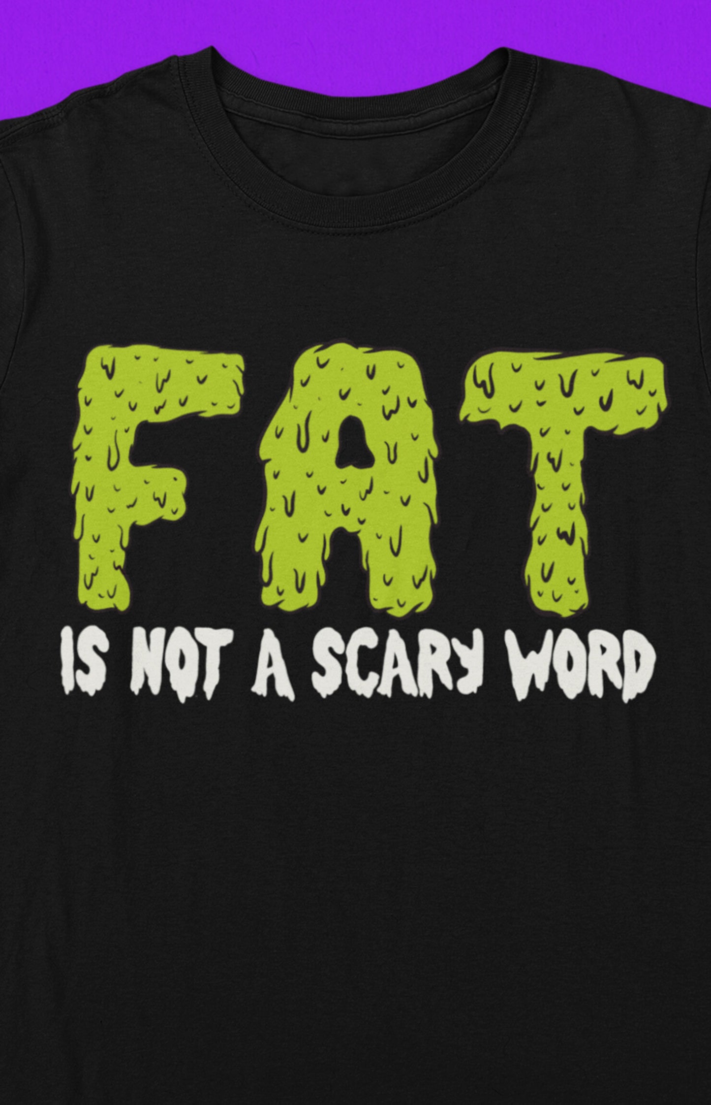 Fat is not a scary word - Organic unisex t-shirt