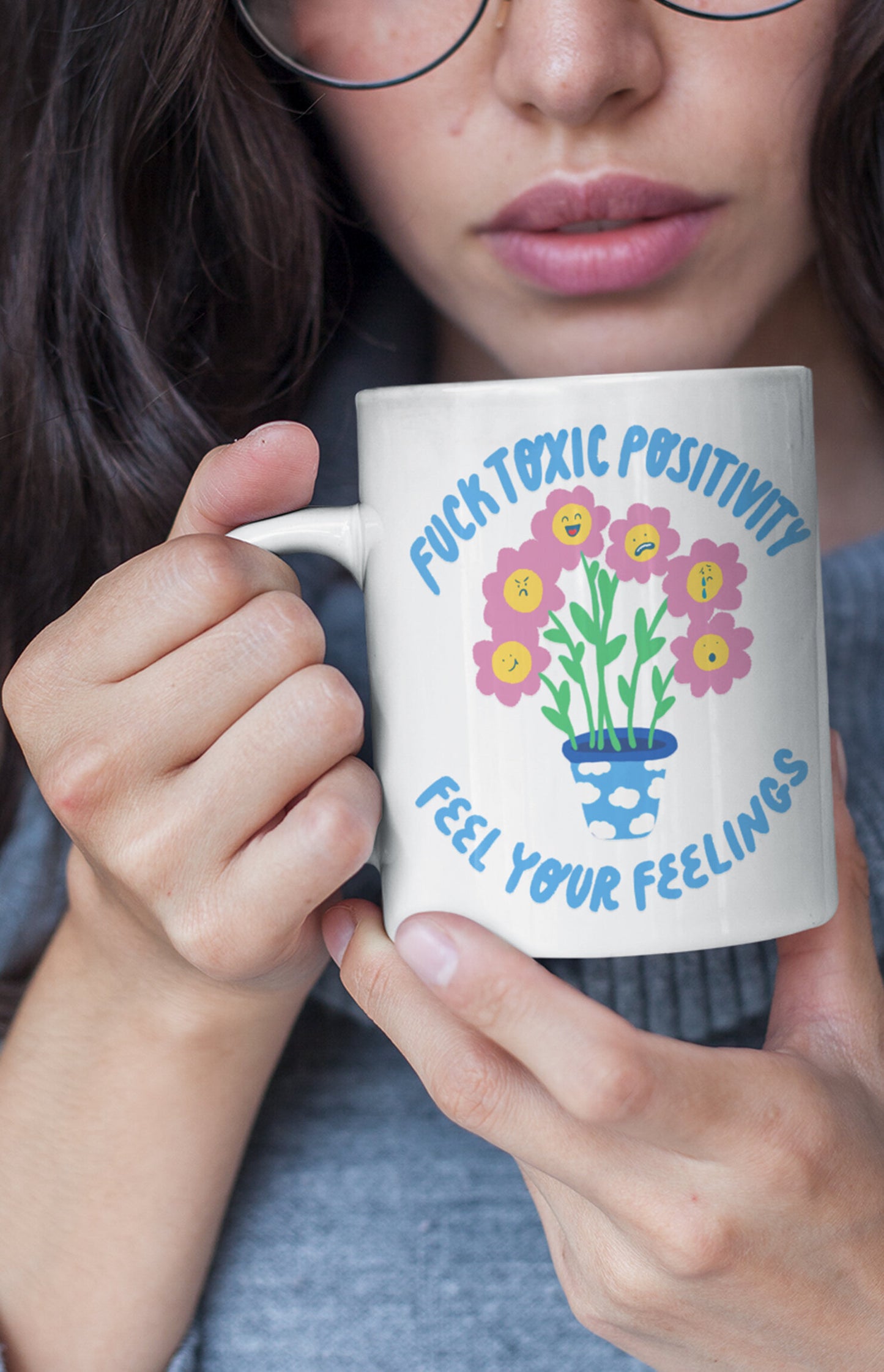 Ceramic mug - Feel your feelings