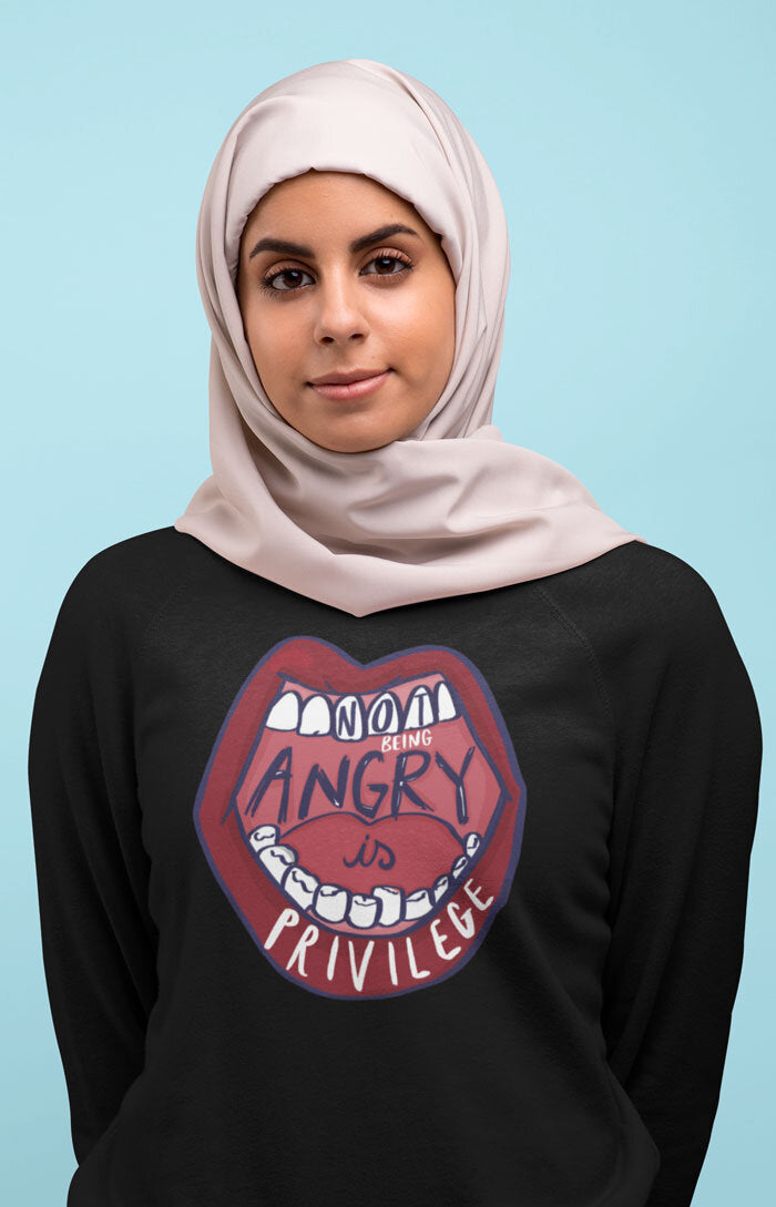 Unisex crewneck sweatshirt - Not being angry is privilege