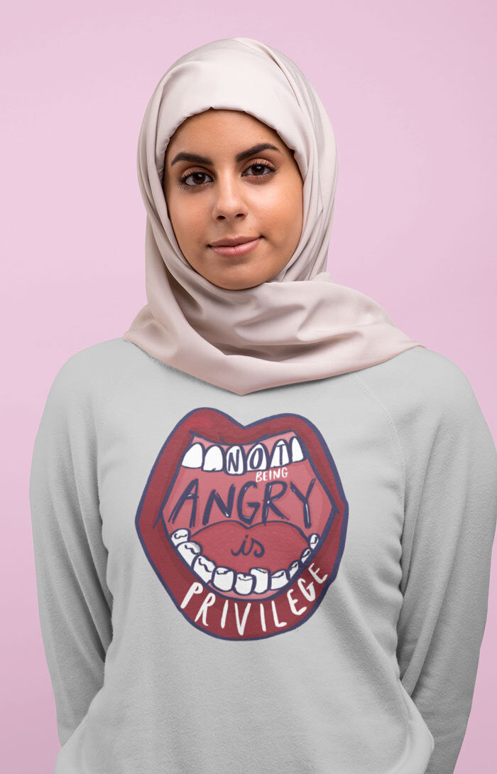 Unisex crewneck sweatshirt - Not being angry is privilege
