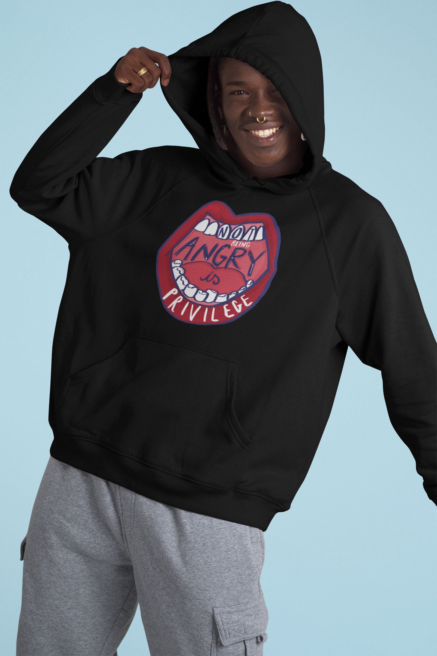 Unisex hooded sweatshirt - Not being angry is privilege
