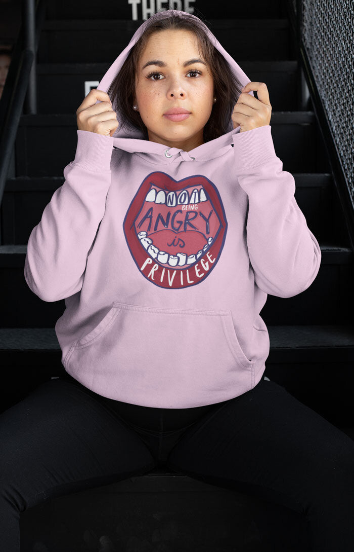 Unisex hooded sweatshirt - Not being angry is privilege