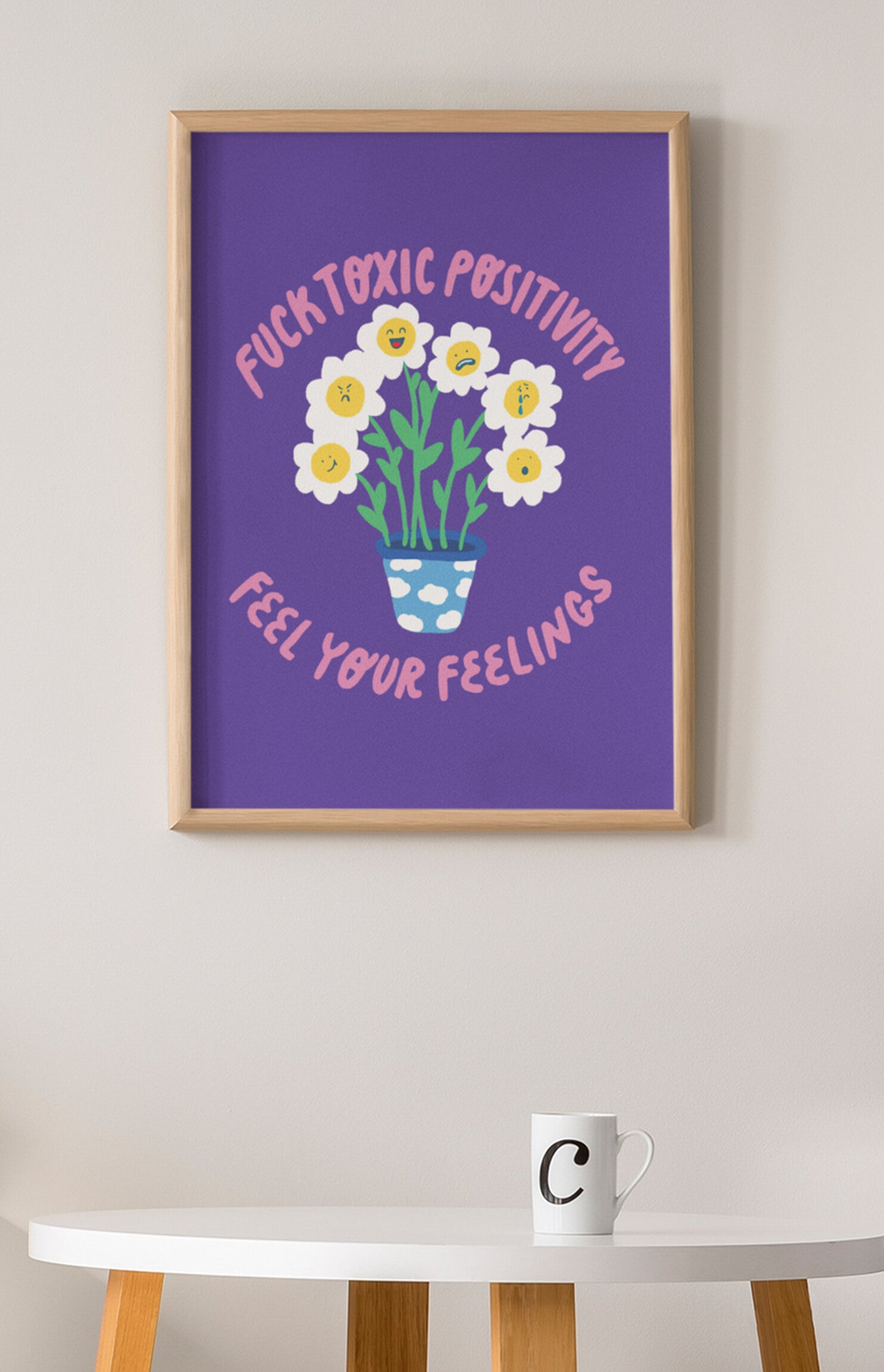 Art print - Feel your feelings