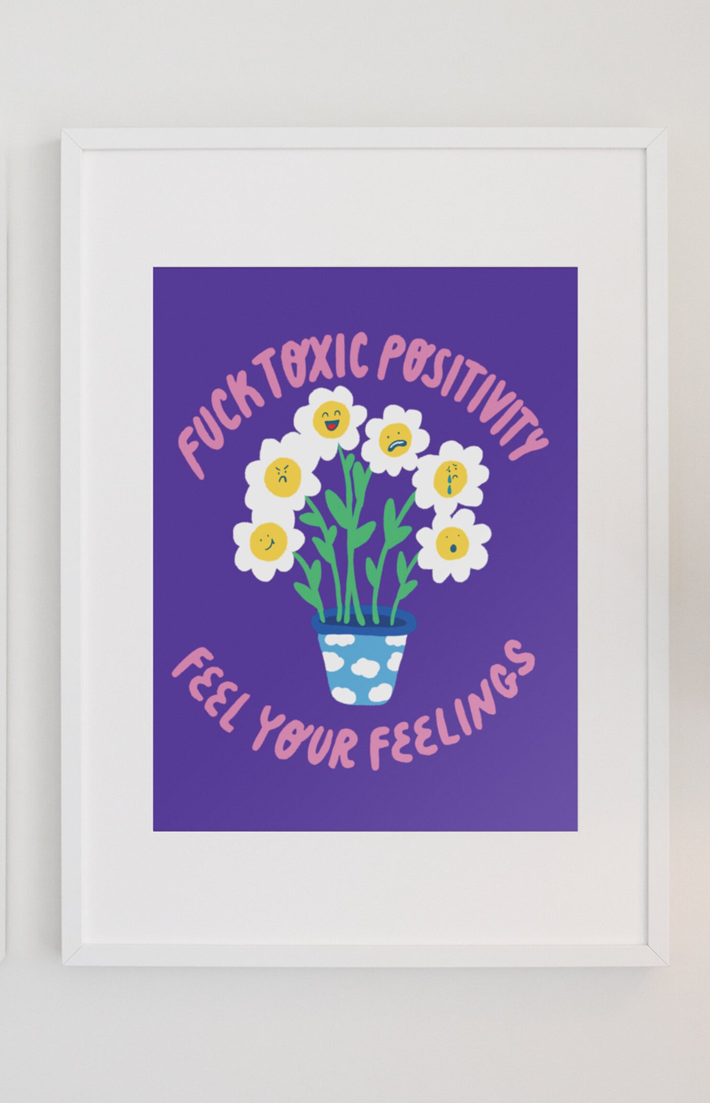 Art print - Feel your feelings