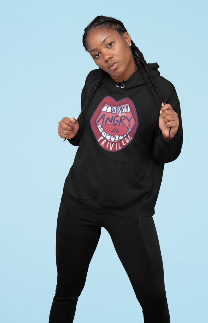 Unisex hooded sweatshirt - Not being angry is privilege