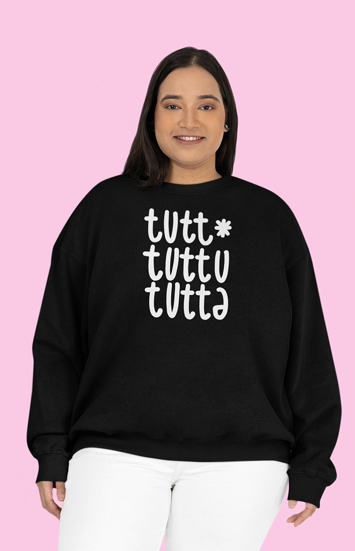 Felpa unisex a girocollo - Tutt*