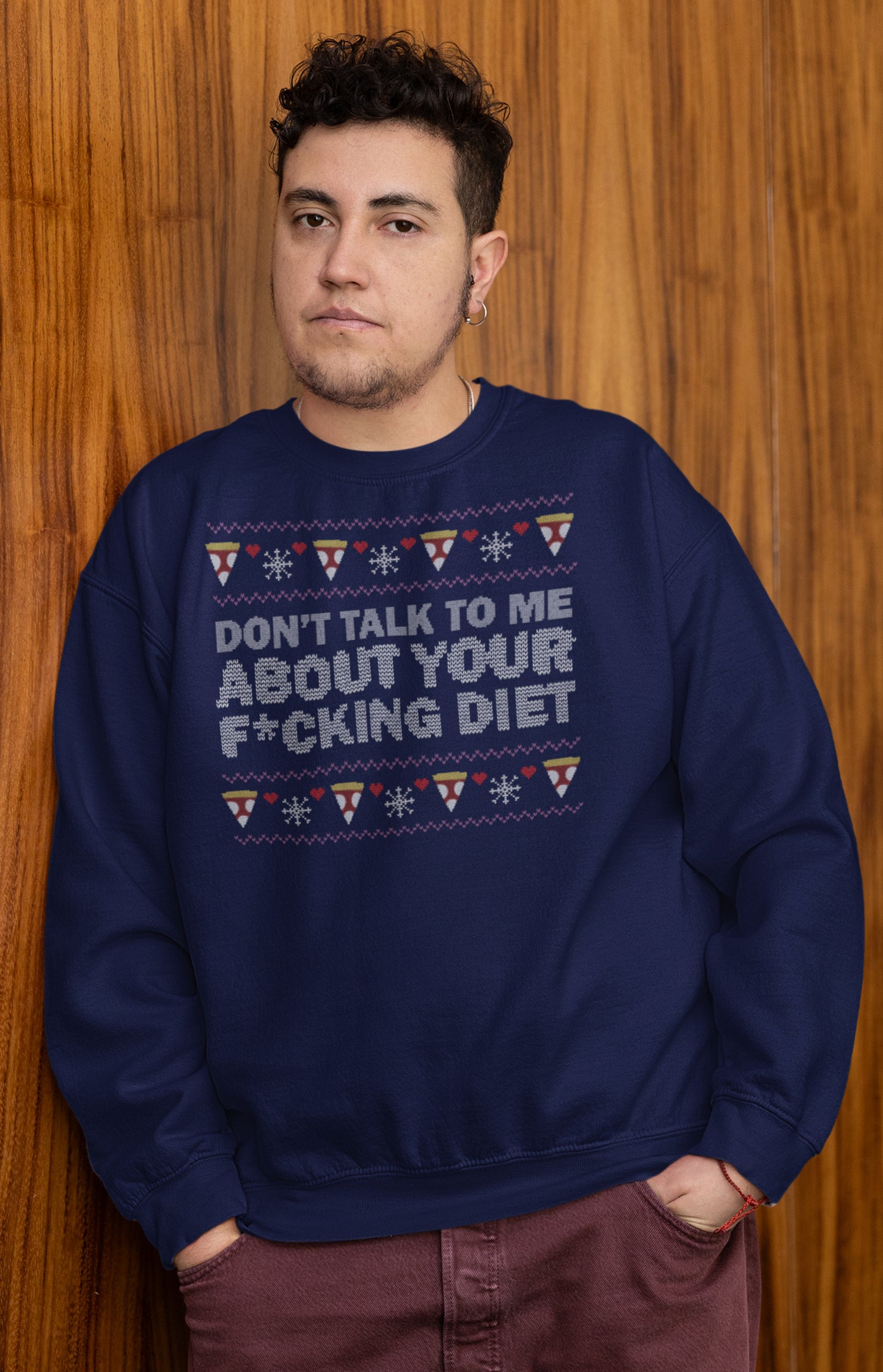 Ugly Christmas Sweater - Don't talk to me about your diet