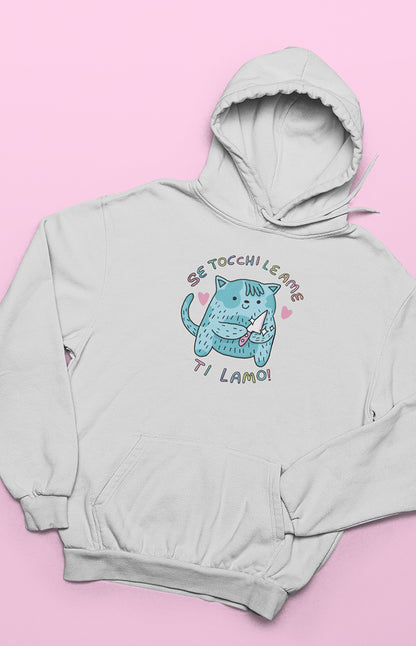 Felpa unisex con cappuccio - Se tocchi le ame ti lamo