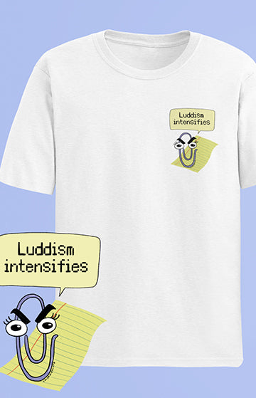 Mi sale il luddismo - T-shirt unisex in cotone biologico