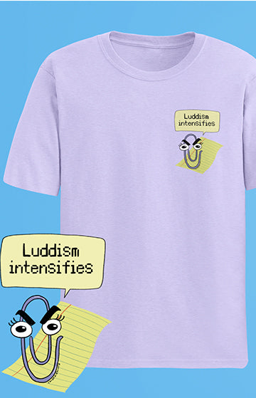 Mi sale il luddismo - T-shirt unisex in cotone biologico