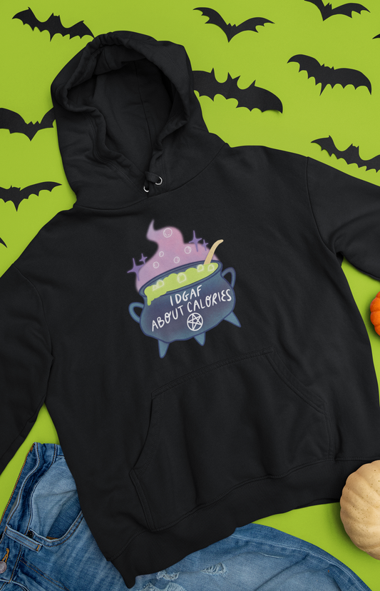 Unisex organic hooded sweatshirt - IDGAF about calories
