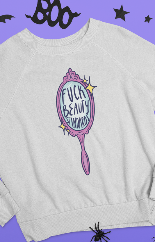 Unisex crewneck sweatshirt  - Beauty standards