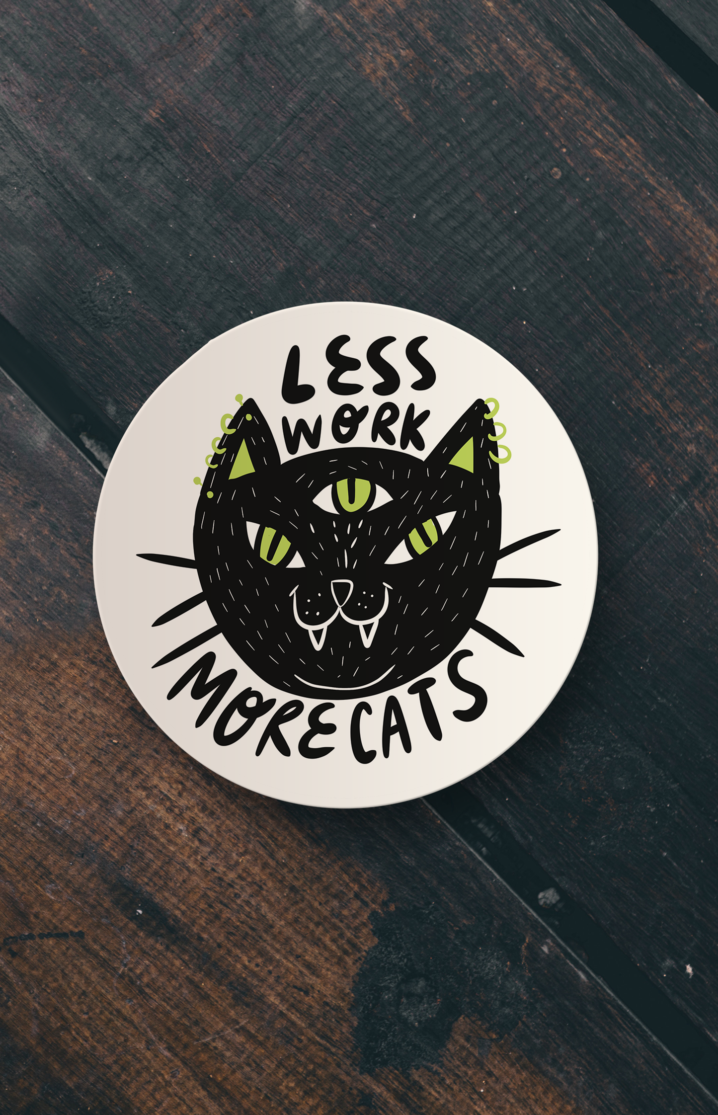 Less work more cats - sticker